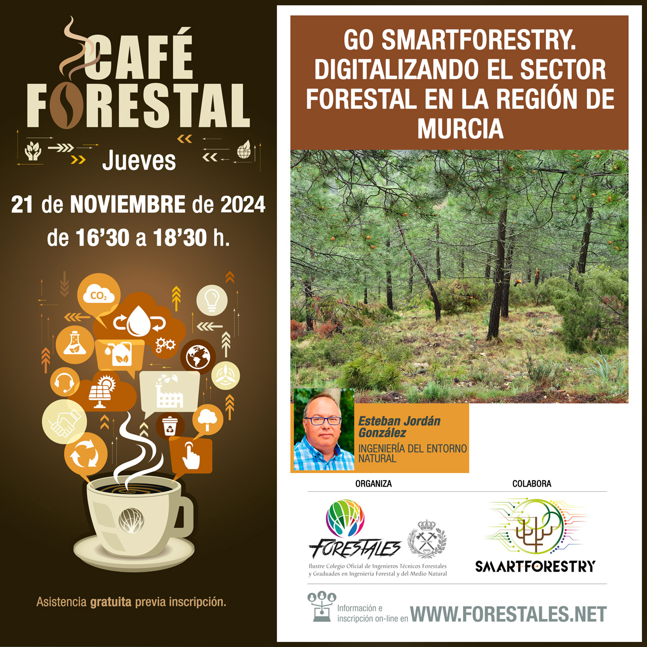 CAFÉ FORESTAL "GO SMARTFORESTRY. DIGITALIZANDO EL SECTOR FORESTAL EN LA REGIÓN DE MURCIA"